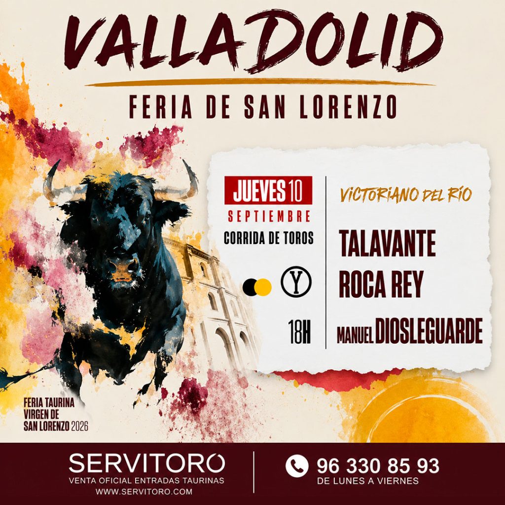 Entradas toros valladolid septiembre 10