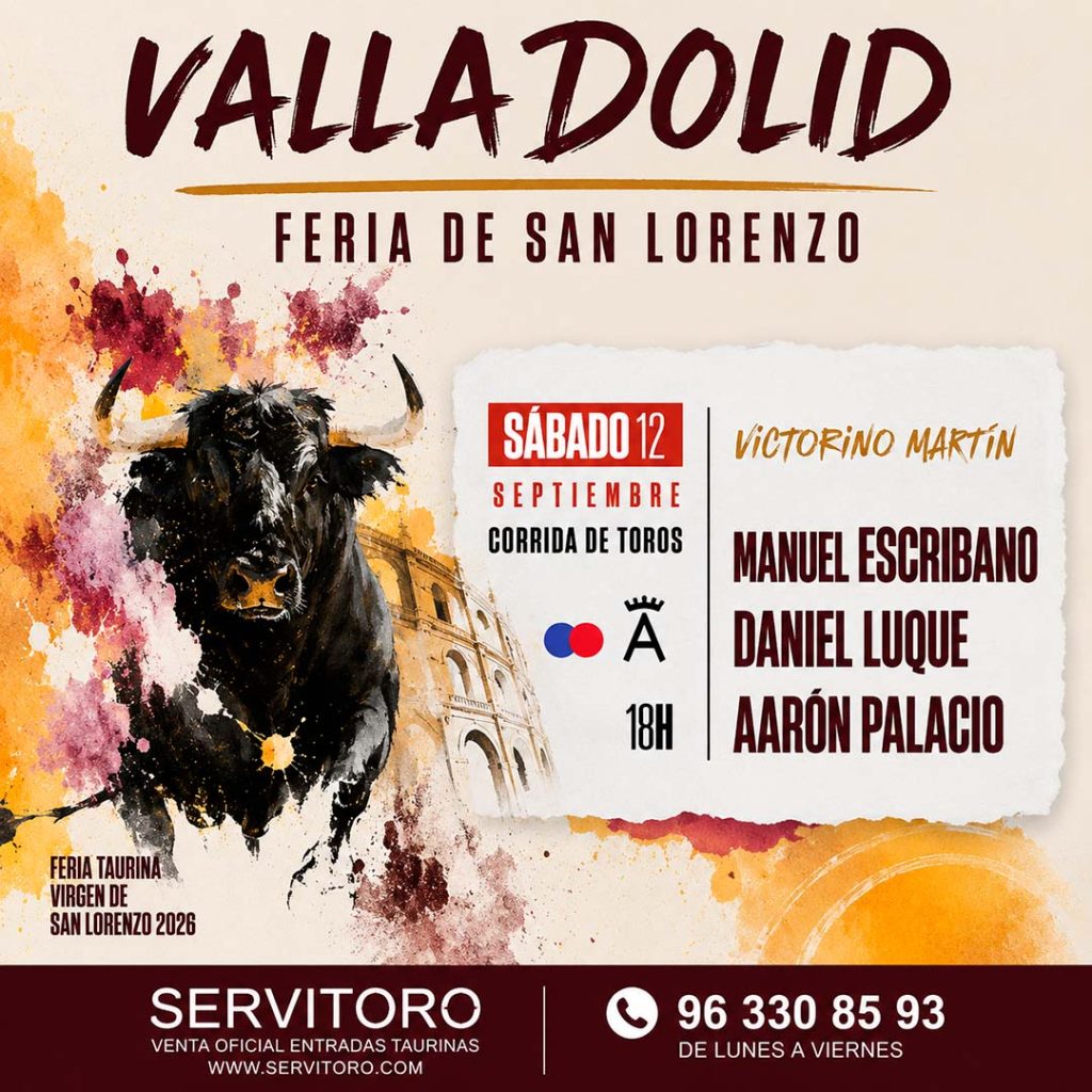 Entradas toros valladolid septiembre 12