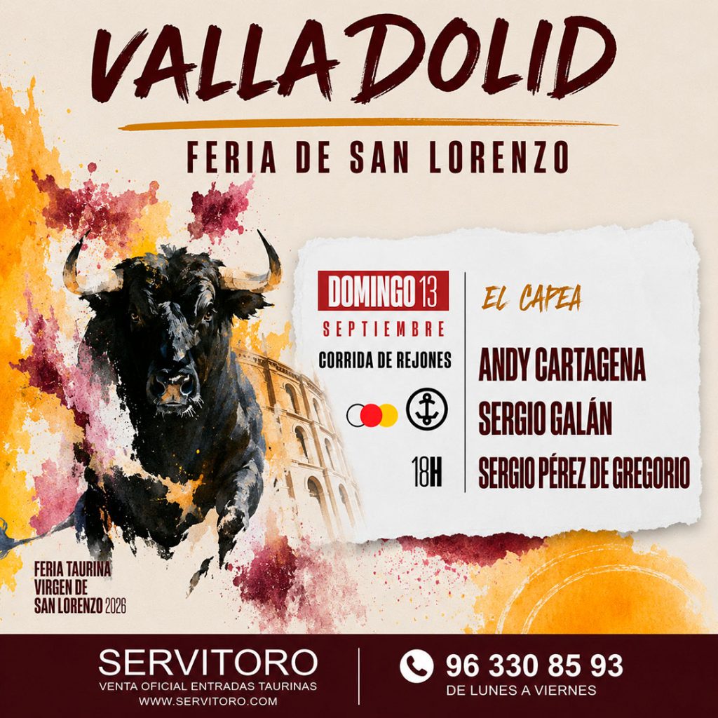 Entradas toros valladolid septiembre 13
