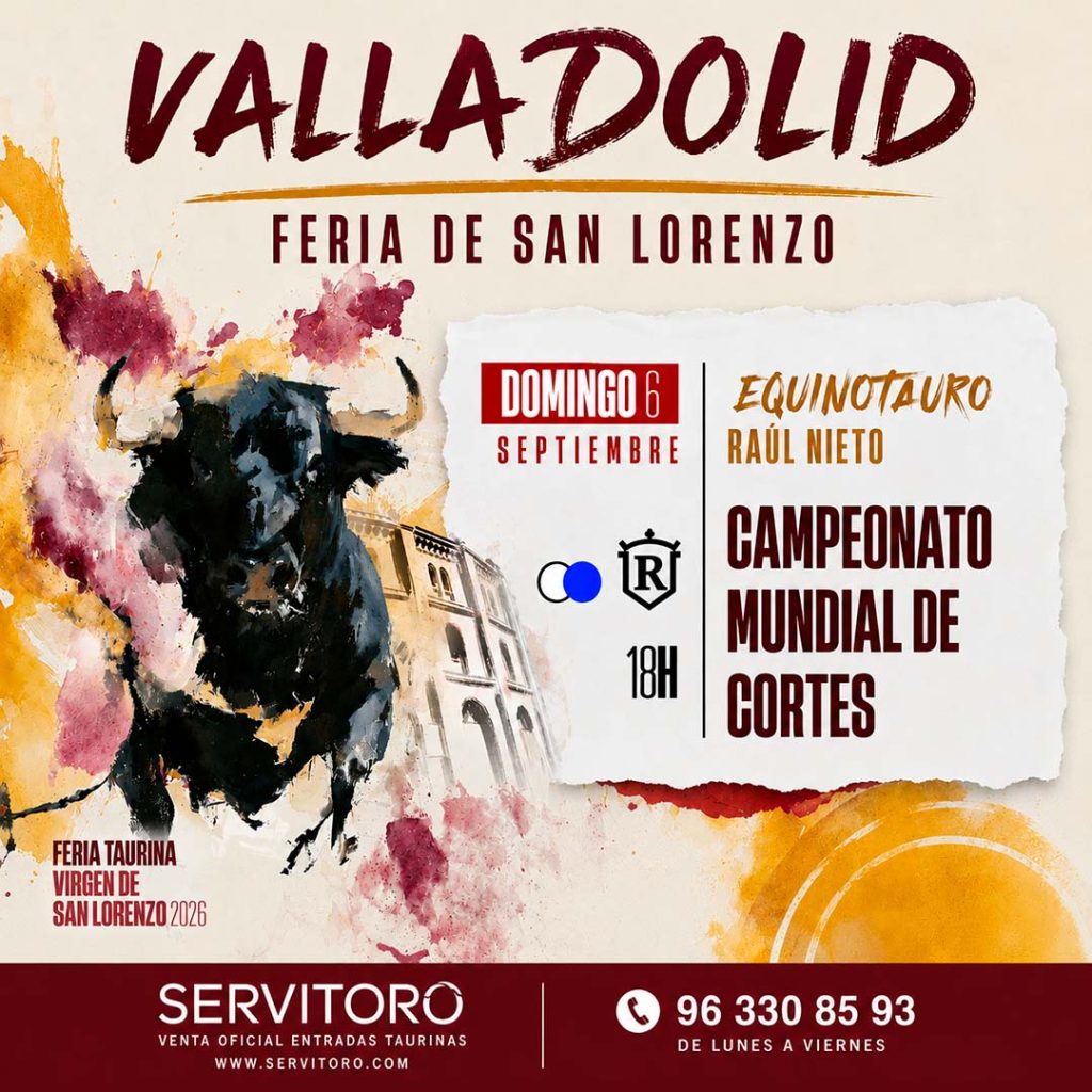 Entradas toros valladolid septiembre 6